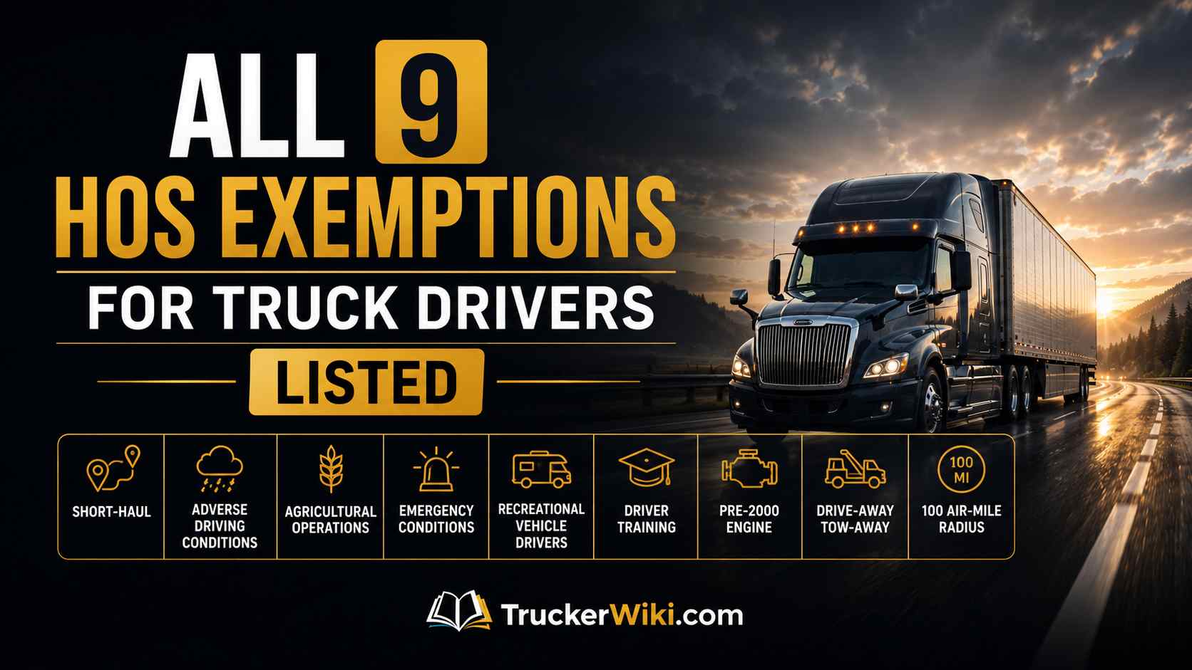 feature image for article All 9 HOS Exemptions for Truck Drivers Listed